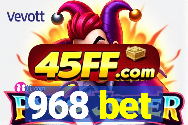 968 bet